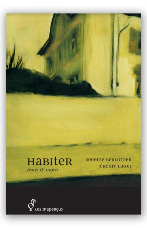Sereine Berlottier Habiter Sereine Berlottier Habiter