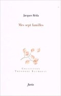 Jacques Réda  mes sept familles