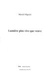 Marcel Migozzi lumière plus vive que veuve Marcel Migozzi lumière plus vive que veuve