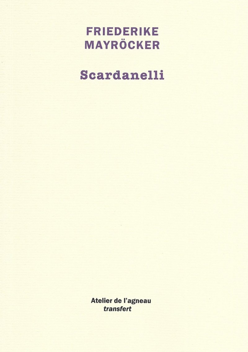 Mayrocker Scardanelli Mayrocker Scardanelli