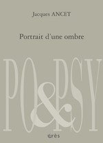 Ancet portrait d'une ombre
