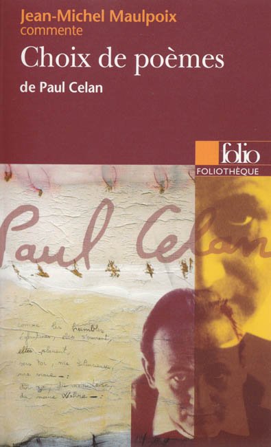 Celan choix maulpoix Celan choix maulpoix