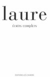 Laure écrits complets Laure écrits complets