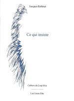 J_ Robinet_ ce qui insiste J_ Robinet_ ce qui insiste